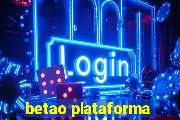 betao plataforma